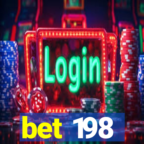 bet 198